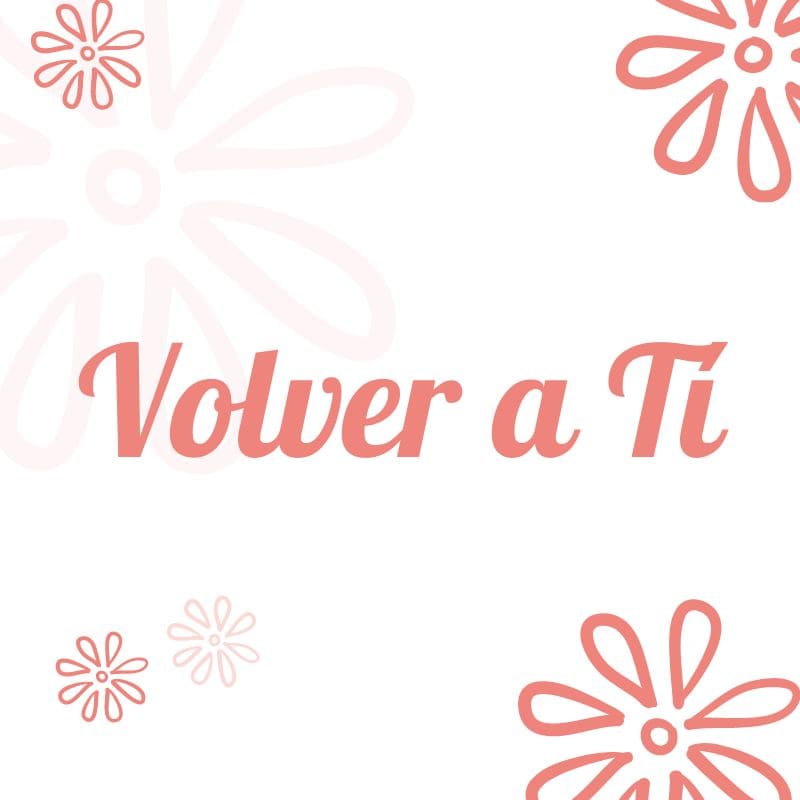 Volver a Tí